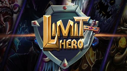 download Limit hero apk